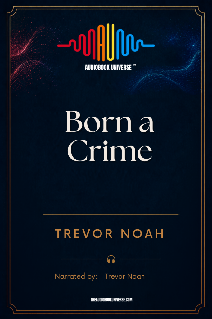 Born a Crime audiobook cover