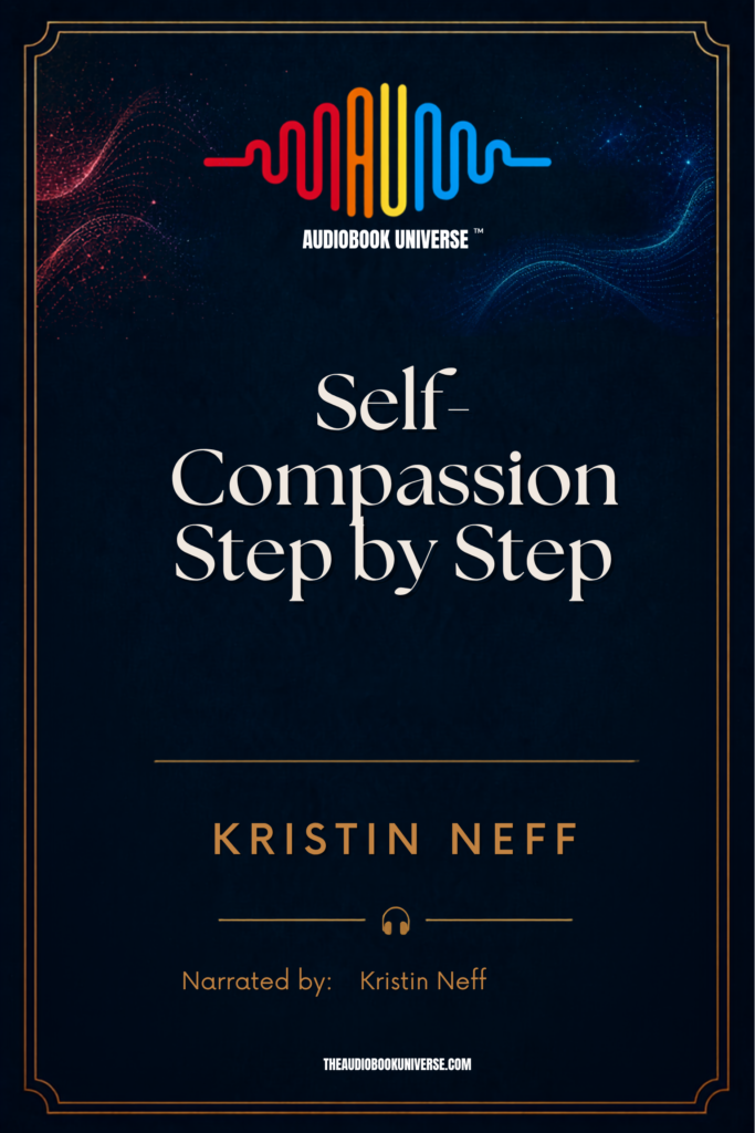 Self-Compassion Step by Step audiobook cover